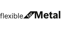 Flexibel für Metall.
