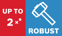 Robust bis zu 2x.